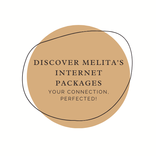 Discover Melita’s Internet Packages: Your Connection, Perfected!